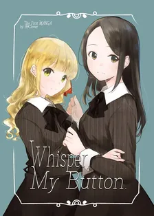 Whisper, My Button. 1권 표지